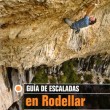 Guía de escaladas en Rodellar - Guía de escalada en Rodellar que comprende las zonas de Mascún, Andrebot, Alcanadre, zona de bloque y vía larga. Destacado: croquis sobre fotografía en color. Idioma: castellano.