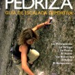 Pedriza, guía de escalada deportiva - Guía de la pedriza. Vías dibujadas sobre dibujo. Información de las vías completa. Idioma: Castellano.
474 vías y 31 riscos 